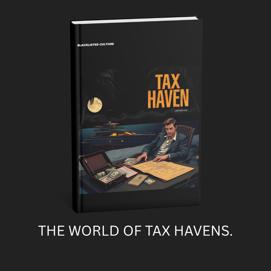 THE WORLD OF TAX HAVENS